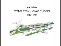 Bài giảng công trình giao thông phần cầu