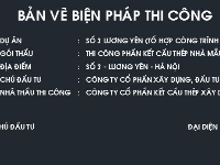 Bản vẽ + Thuyết minh Biện pháp thi công nhà thép (Cad + word)