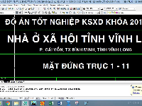 Đồ án Nhà ở xã hội tỉnh Vĩnh Long 9 tầng ( File cad + Thuyết Minh)