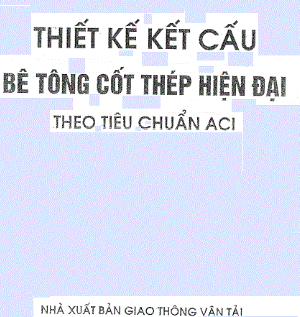 Thiết kế kết cấu,bê tông cốt thép,cốt thép,kết cấu hiện đại