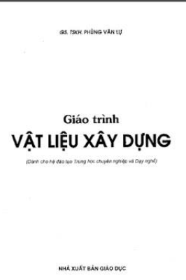 Giáo trình vật liệu xây dựng