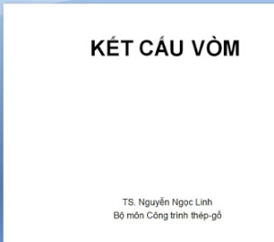 Tài liệu kết cấu,Kết cấu trường,Kết cấu nhà xưởng,Kết cấu nhà dân