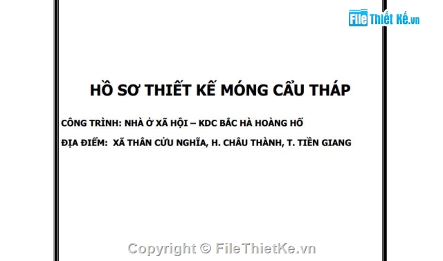 đủ bản vẽ và thuyết minh,hồ sơ thiết kế móng cẩu tháp,thiết kế móng cẩu tháp