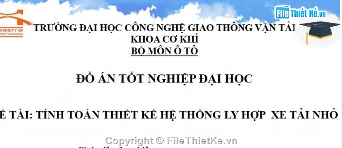 tính toán,đồ án tốt nghiệp tính toán,tính toán thiết kế hệ thống ly hợp xe