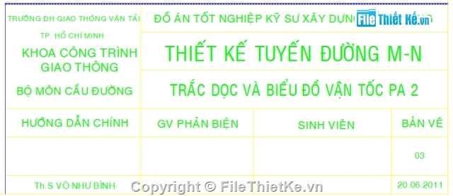 Đồ án,Đường,Full,Đồ án tốt nghiệp  đường,Đồ án tốt nghiệp đường,đồ án tốt nghiệp