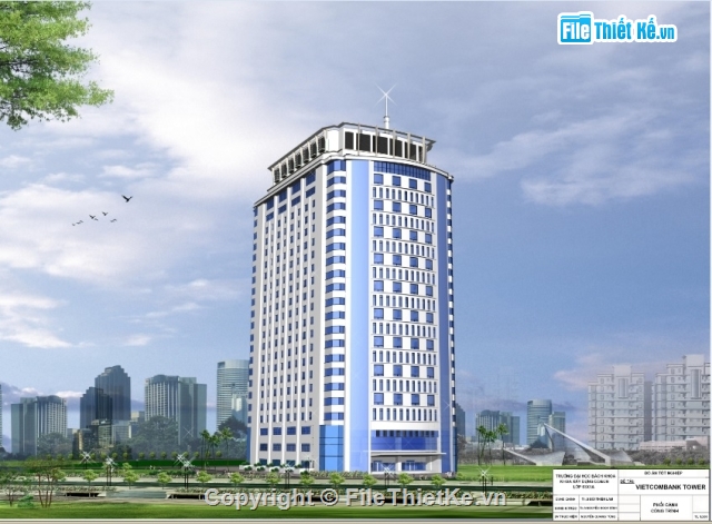 Đồ án tôt nghiệp tòa vietconbank tower đầy đủ,đồ án tốt nghiệp toàn nhà văn phòng vietconbank,đồ án tốt nghiệp nhà cao tầng