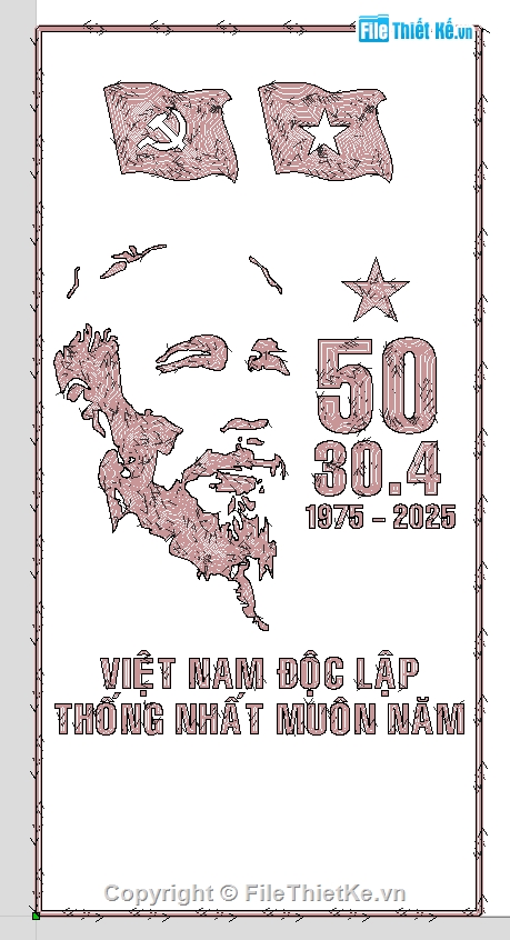 CNC Giải Phóng Miền Nam,dxf Giải Phóng Miền Nam,DXF kỷ niệm 30 - 04,CNC kỷ niệm 30 - 04
