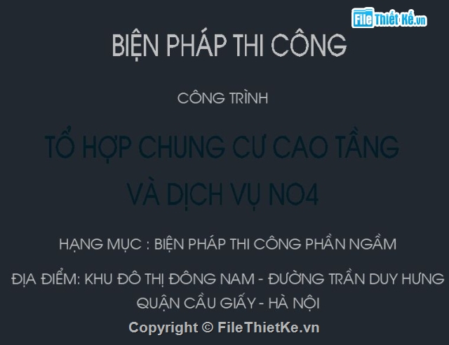 Biện pháp thi công,3 tầng,thi công hầm,thi công tầng hầm,Biện pháp thi công 3 tầng hầm,Tổ hợp chung cư