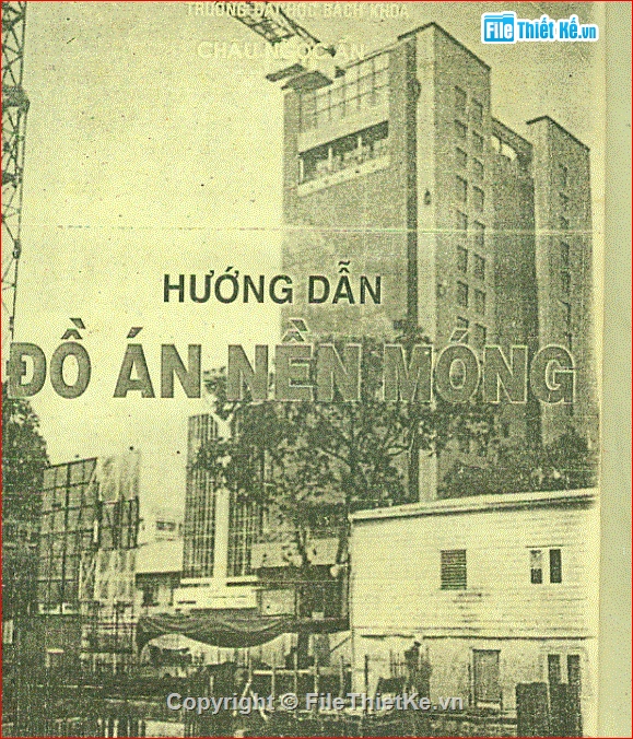 Đồ án nền móng,mẫu đồ án,hướng dẫn đồ án nền móng