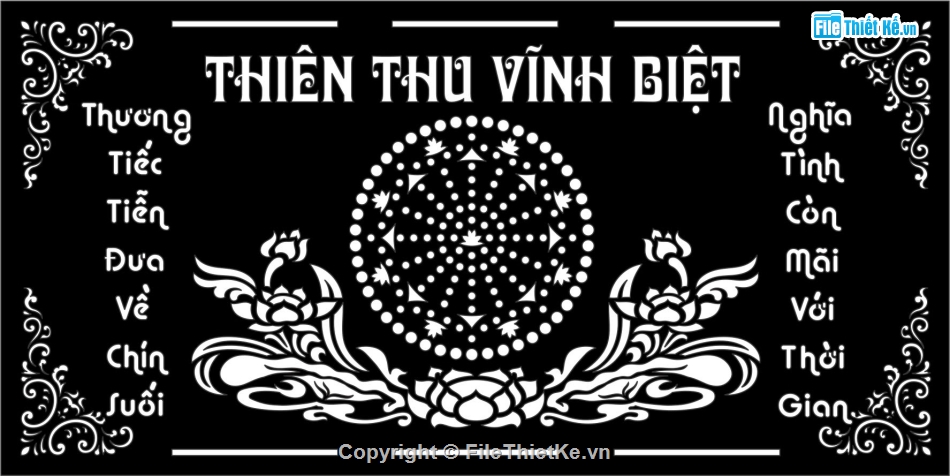 mẫu cắt cnc,mẫu thiên thu vĩnh biệt,cát thiên thu vĩnh biệt