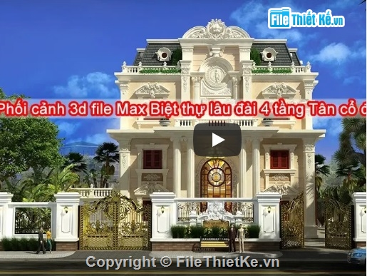 3dsmax biệt thự,3DMax Biệt thựTân cổ điển,File 3dmax biệt thự tân cổ diển,3dMax Biệt thự lâu đài 4 tầng