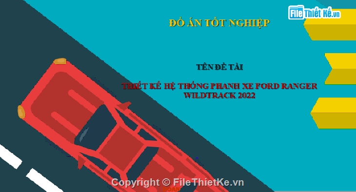 thiết kế xe,hệ thống phanh xe,Ford Ranger Wildtrak 2022.