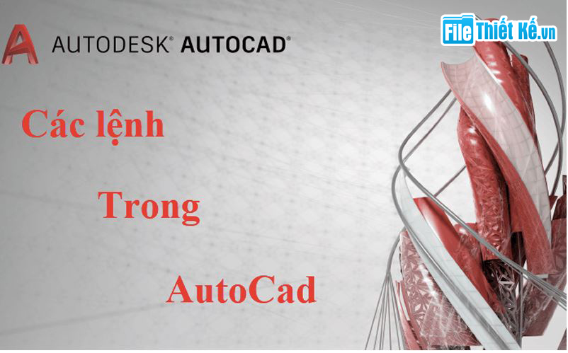 lệnh cơ bản trong autocad, lệnh cad cơ bản cho dân thiết kế, một số lệnh cơ bản trong autocad, các lệnh trong cad