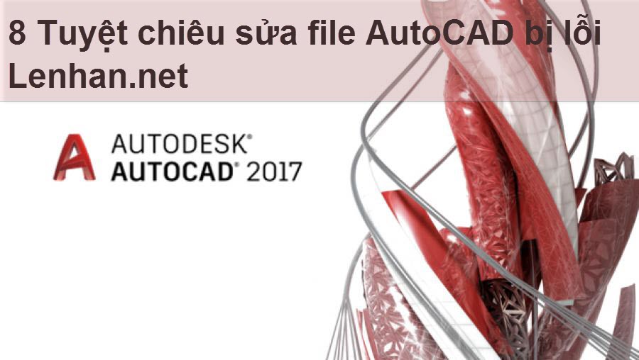 sủa lỗi, lỗi autocad