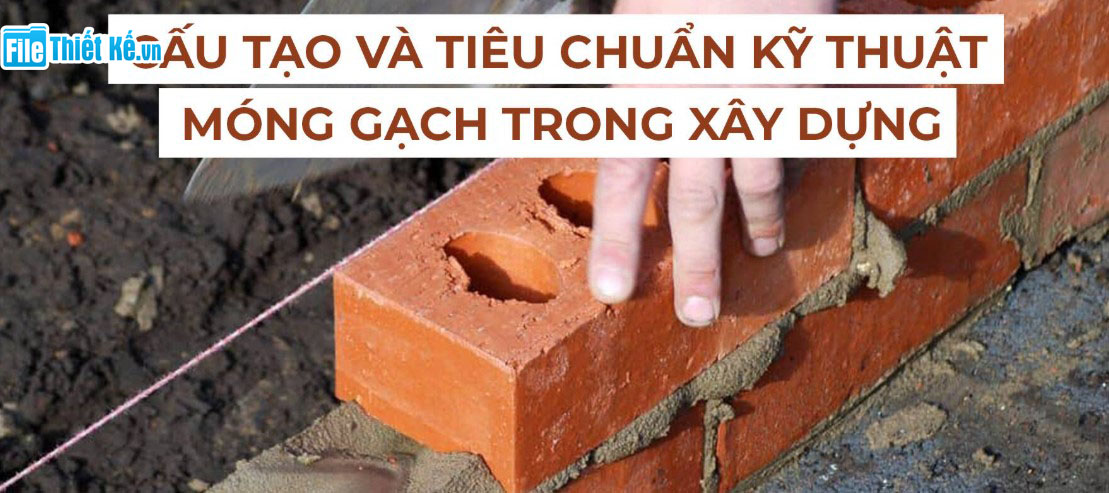 móng gạch, móng gạch trong xây dựng, cấu tạo móng gạch