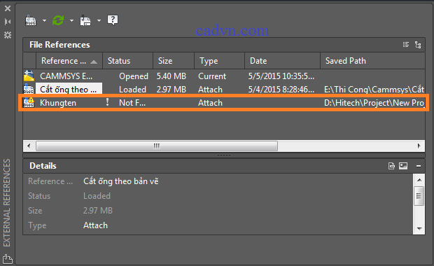 Cách khắc phục lỗi file xref khi mở bản vẽ chính lỗi file xref,biểu hiện lỗi,cách khắc phục